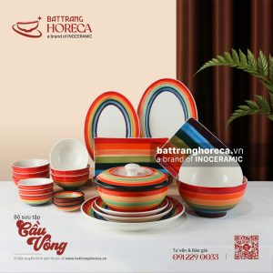 BST bát đĩa Cầu Vồng - Bát Tràng
