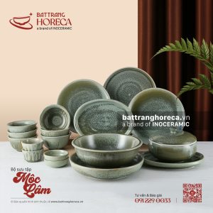 BST bát đĩa Mộc Lâm - Bát Tràng