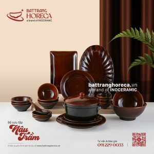 BST bát đĩa Nâu Trầm - Bát Tràng