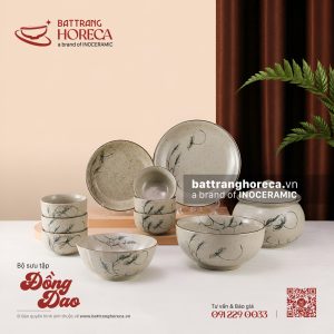 Bộ sưu tập bát đĩa Đồng Dao - Bát Tràng