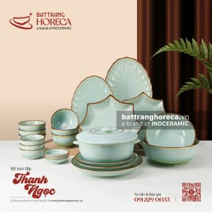 Bộ bát đĩa Thanh Ngọc - Bát Tràng