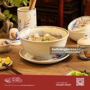 Bộ tô sâu Ô Kê cho quán phở gà Bát Tràng
